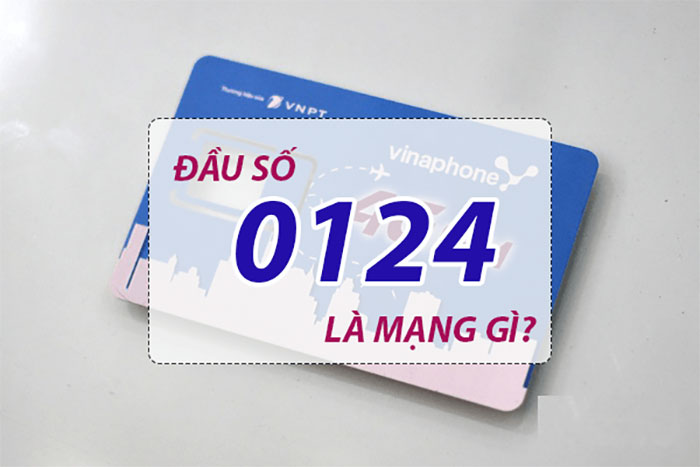 Mạng Vinaphone – Đầu số 0124 đổi thành đầu số gì?
